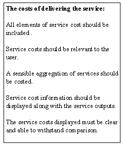 The cost of delivering the service